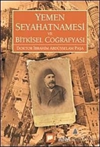 Yemen Seyahatnamesi ve Bitkisel Coğrafyası