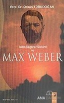 İslam Değerler Sistemi Ve Max Weber