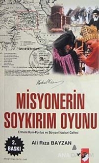 Misyonerin Soykırım Oyunu