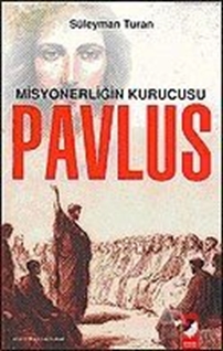 Misyonerliğin Kurucusu Pavlus