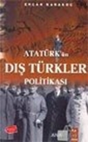 Atatürk'ün Dış Türkler Politikası