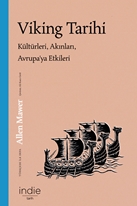 Viking Tarihi & Kültürleri, Akınları, Avrupa’ya Etkileri