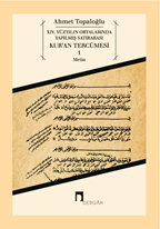 14. Yüzyılın Ortalarında Yapılmış Satırarası Kur'an Tercümesi 1