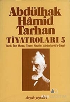 Abdülhak Hamid Tarhan Tiyatroları 5