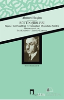 Ahmet Haşim Bütün Şiirleri