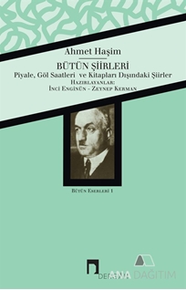 Ahmet Haşim Bütün Şiirleri