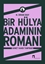 Bir Hülya Adamının Romanı: Ahmet Hamdi Tanpınar