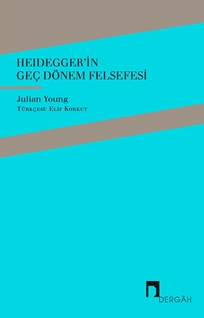 Heidegger'in Geç Dönem Felsefesi
