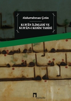 Kur'an İlimleri ve Kur'an-ı Kerim Tarihi