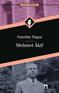 Mehmet Akif Bütün Eserleri 10