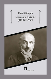 Mehmet Akif'in Şiir Dünyası