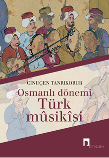 Osmanlı Dönemi Türk Musikisi