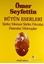 Ömer Seyfettin Bütün Eserleri