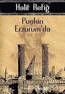 Puşkin Erzurum'da