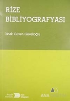 Rize Bibliyografyası