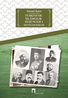 Türkiye'de İslamcılık Düşüncesi - 1