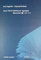 Yeni Türk Edebiyatı Metinleri 2 - Hikaye (1860 - 1923)