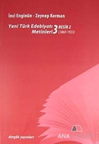 Yeni Türk Edebiyatı Metinleri 3 - Nesir 1