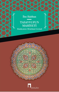 Tasavvufun Mahiyeti