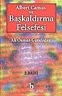 Albert Camus ve Başkaldırma Felsefesi