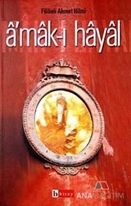 Amak-ı Hayal Hayalin Derinlikleri Raci'nin Hatıraları