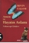 Annem ve Hayatın Anlamı