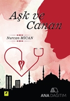 Aşk ve Canan