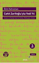 Cahit Zarifoğlu'yla Yedi Yıl Mektuplar - Anılar