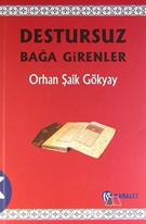 Destursuz Bağa Girenler