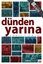 Dünden Yarına