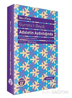 Gurretü'l - Beyza - Adaletin Aydınlığında
