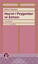 Hazreti Peygamber ve Zamanı