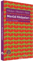 Hikaye-i Mevlidi'n-Nebi / Mevlid Hikayeleri