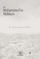 Hz. Muhammed'in Mekkesi