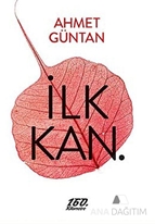 İlk Kan.