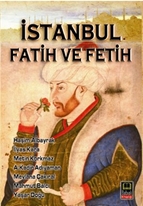 İstanbul Fatih ve Fetih