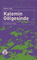 Kalemin Gölgesinde