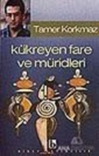 Kükreyen Fare ve Müridleri