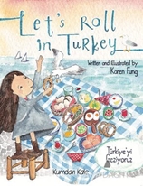 Türkiyeyi Geziyoruz- Lets Roll İn Turkey