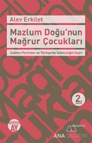 Mazlum Doğu'nun Mağrur Çocukları