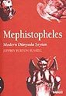 Mephistopheles Modern Dünyada Şeytan