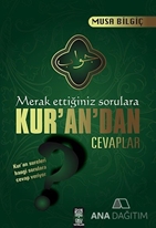 Merak Ettiğiniz Sorulara Kur'an'dan Cevaplar