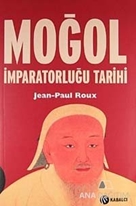 Moğol İmparatorluğu Tarihi