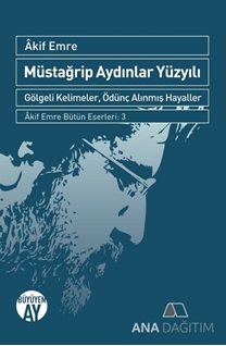 Müstağrip Aydınlar Yüzyılı