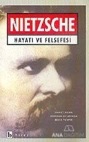 Nietzsche Hayatı ve Felsefesi