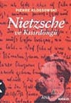 Nietzsche ve Kısırdöngü