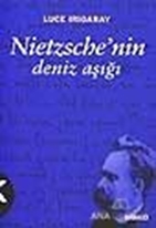 Nietzsche'nin Deniz Aşığı