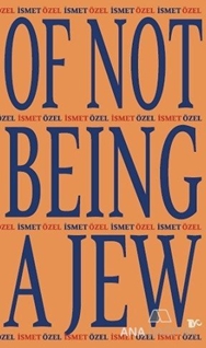 Of Not Being A Jew