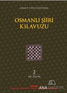 Osmanlı Şiiri Kılavuzu 2. Cilt