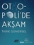 Otmopoli'de Akşam
